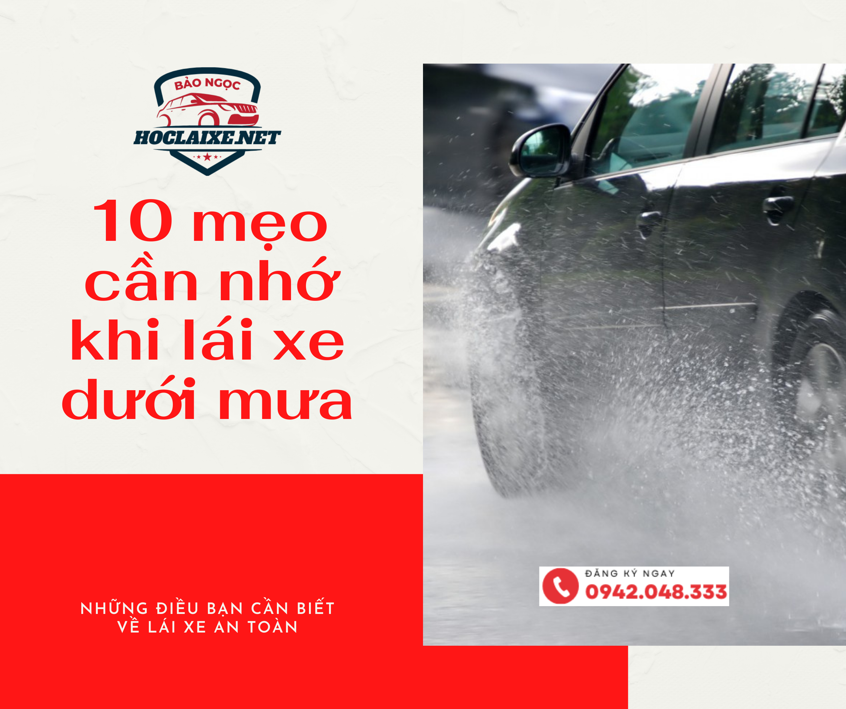 10 mẹo cần nhớ khi lái xe dưới mưa, kỹ năng quan trọng cho người mới học lái xe ô tô - hoclaixe.net